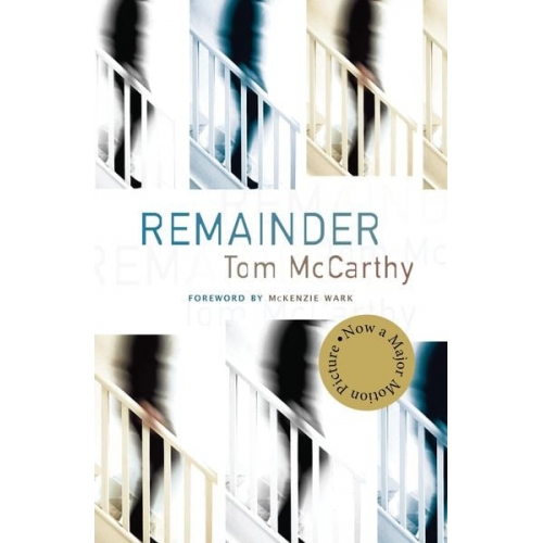 Tom McCarthy - Remainder