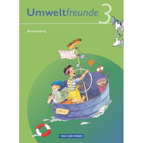 Hilde Köster Inge Koch Rolf Leimbach Gerhild Schenk Kathrin Jäger - Umweltfreunde 3. Schuljahr - Neubearbeitung 2009. Schülerbuch. Brandenburg