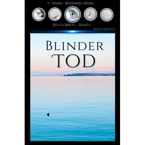 Karina Abrolatis - Blinder Tod