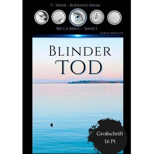 Karina Abrolatis - Blinder Tod