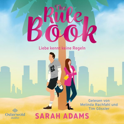 Sarah Adams - The Rule Book – Liebe kennt keine Regeln