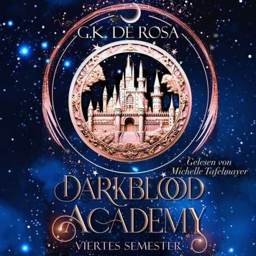 G.K. DeRosa - Darkblood Academy Viertes Semester - Fantasy Hörbücher