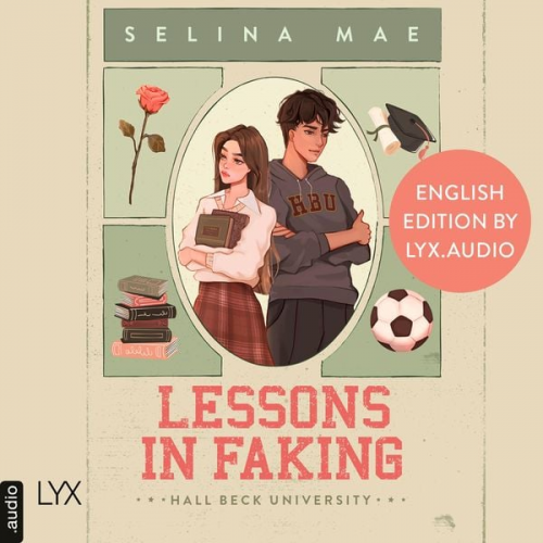 Selina Mae - Lessons in Faking (English Edition)