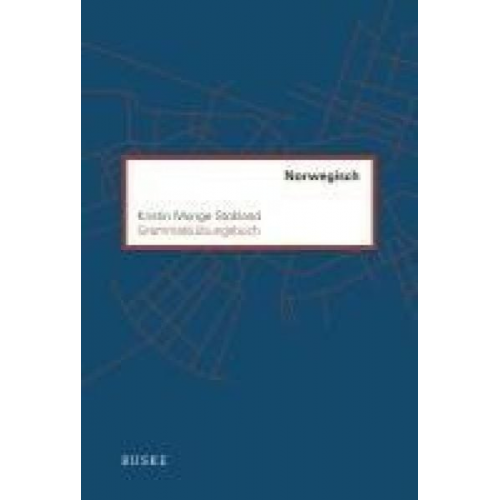 Kristin Monge Stokland - Grammatikübungsbuch Norwegisch