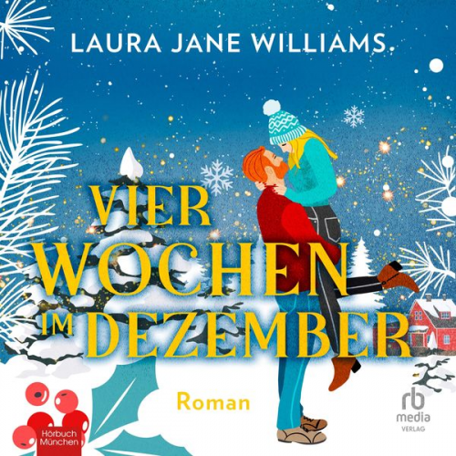 Laura Jane Williams - Vier Wochen im Dezember