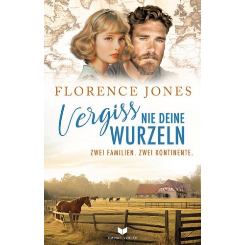 Florence Jones Marion Stadler - Vergiss nie deine Wurzeln