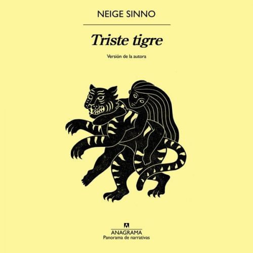 Neige Sinno - Triste tigre