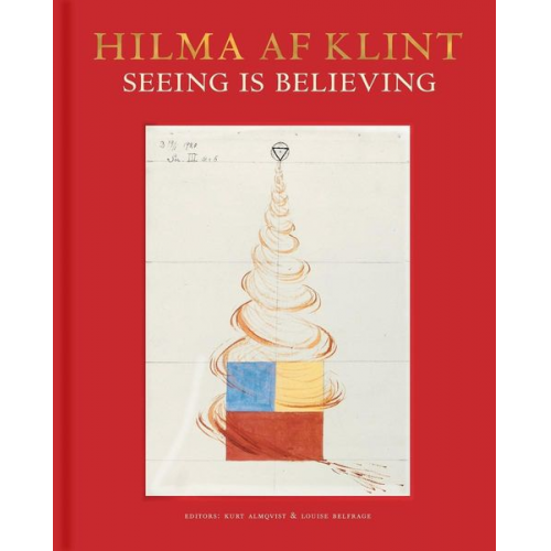 Hilma af Klint - Hilma af Klint: Seeing is believing