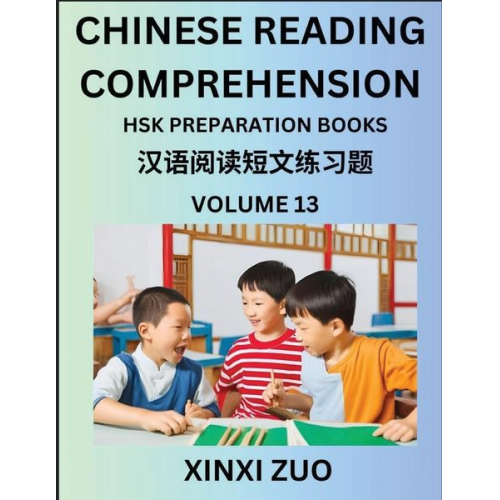 Xinxi Zuo - Chinese Reading Comprehension (Part 13)- Read Captivating Traditional Chinese Stories with Multiple Questions and Answers, Learn Ancient Culture, HSK