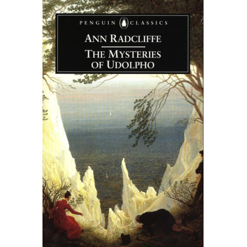 Ann Radcliffe - The Mysteries of Udolpho