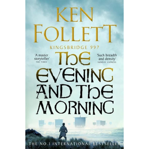 Ken Follett - The Evening and the Morning