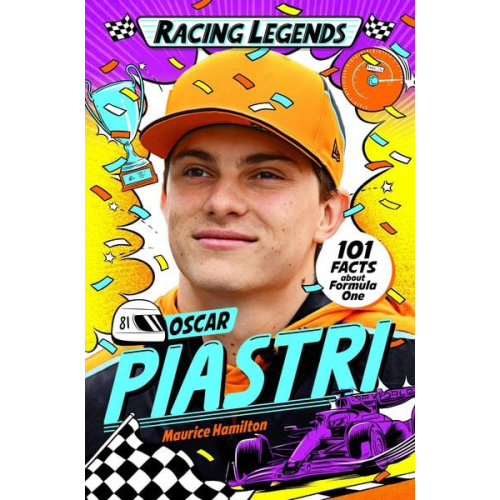 Maurice Hamilton - Racing Legends: Oscar Piastri
