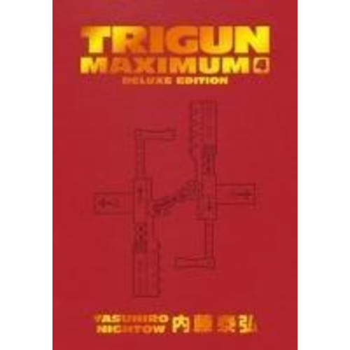 Yasuhiro Nightow - Trigun Maximum Deluxe Edition Volume 4