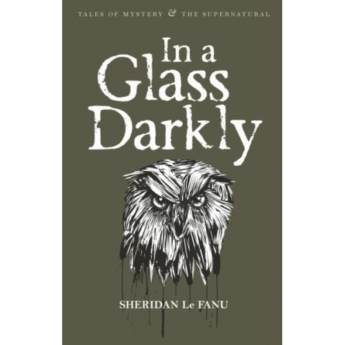 Sheridan Le Fanu - In A Glass Darkly