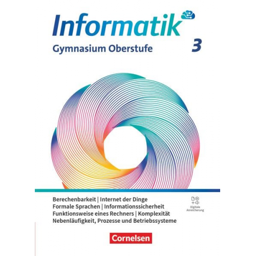 Informatik Band 3 - gymnasiale Oberstufe - Allgemeine Ausgabe - Schulbuch