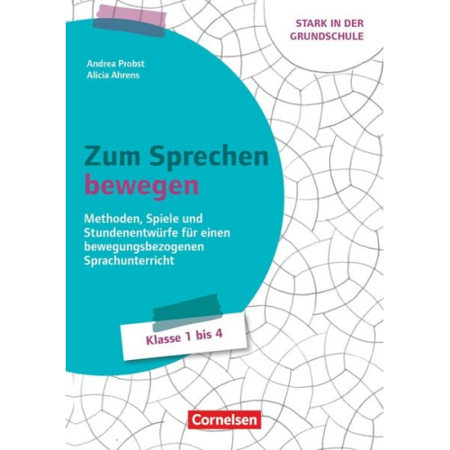 Andrea Probst Alicia Ahrens - Stark in der Grundschule - Fächerübergreifend - Klasse 1-4