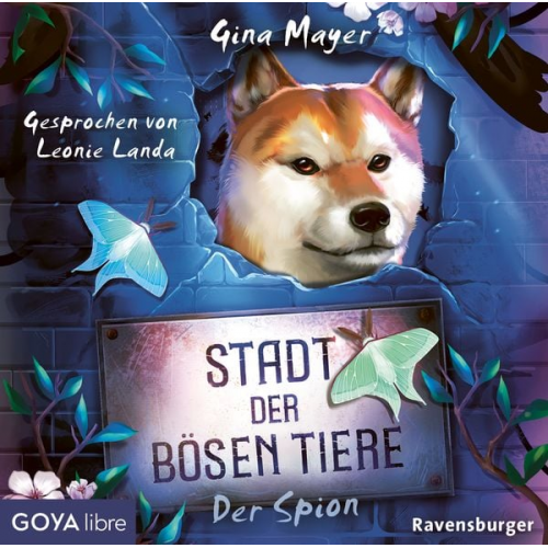 Gina Mayer - Stadt der bösen Tiere. Der Spion [Band 3 (Ungekürzt)]