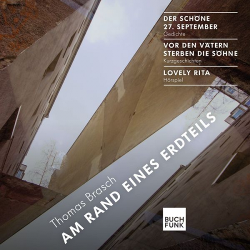 Thomas Brasch - Am Rand eines Erdteils
