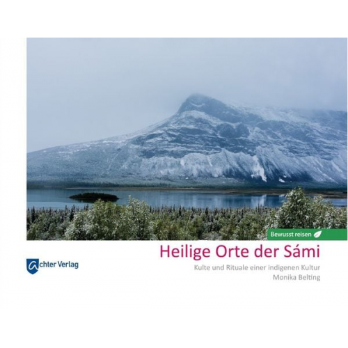 Monika Belting - Heilige Orte der Sámi