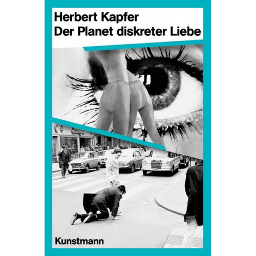 Herbert Kapfer - Der Planet diskreter Liebe