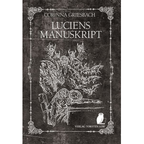 Corinna Griesbach - Luciens Manuskript