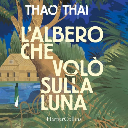 Thao Thai - L'albero che volò sulla luna