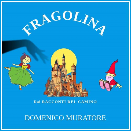 Domenico Muratore - Fragolina