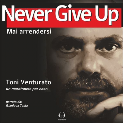 Toni Venturato - Never Give Up