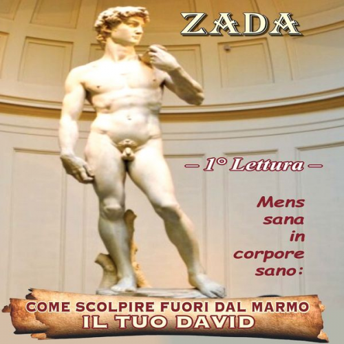 Zada - Come scolpire fuori dal marmo - il tuo David