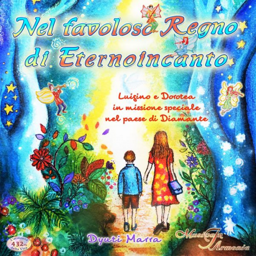 Dyuti Marra - Nel favoloso Regno di Eternoincanto
