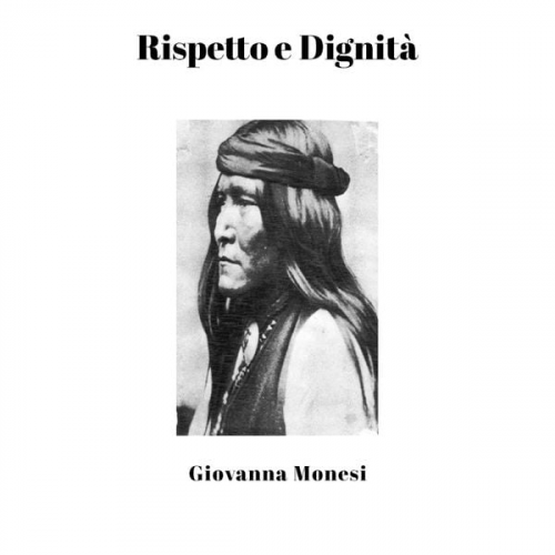 Giovanna Monesi - Rispetto e Dignità