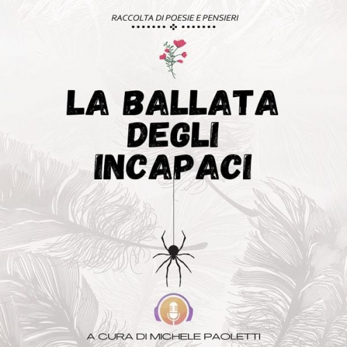 Michele Paoletti - La ballata degli incapaci