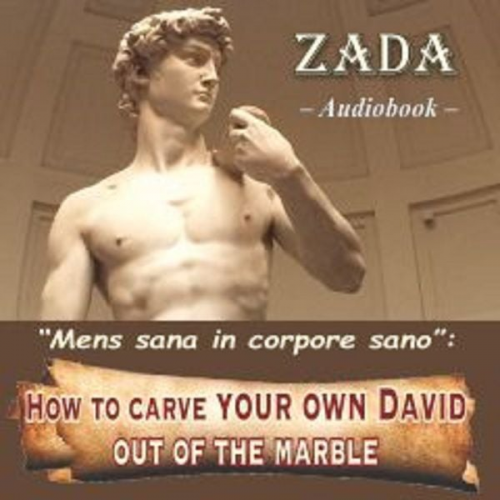 Zada - How to carve your own David out of the marble