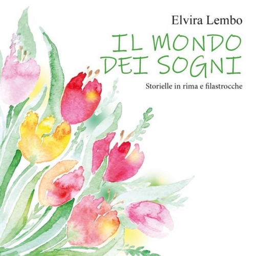 Elvira Lembo - Filastrocche e una storiella