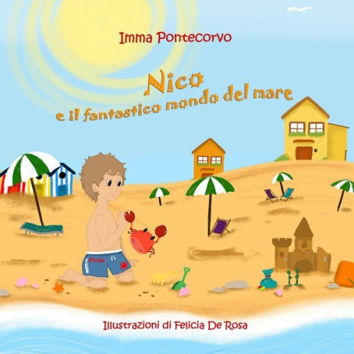 Imma Pontecorvo - Nico e il fantastico mondo del mare