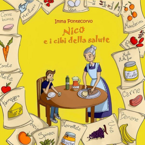 Imma Pontecorvo - Nico e i cibi della salute