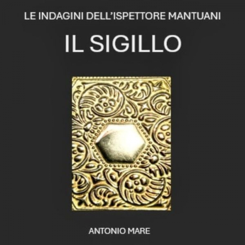 Antonio Mare - Il Sigillo
