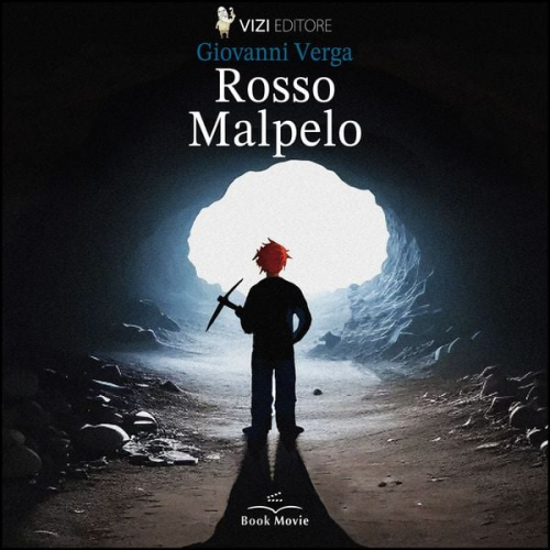 Giovanni Verga - Rosso Malpelo