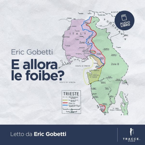 Eric Gobetti - E allora le foibe?