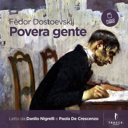 Fëdor Dostoevskij - Povera gente
