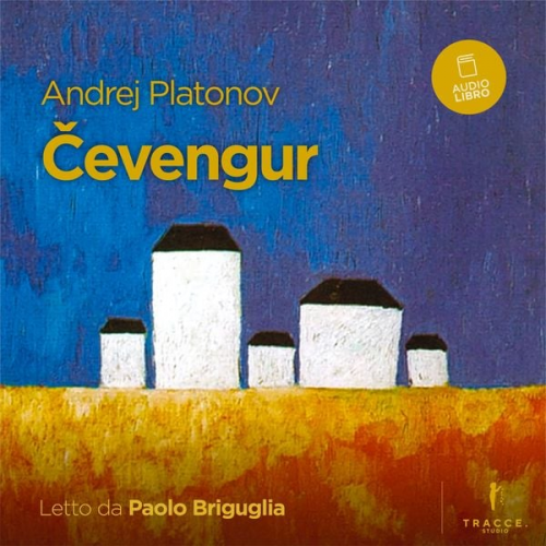 Andrej Platonov - Čevengur
