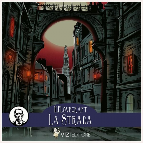 Howard Ph. Lovecraft - La strada