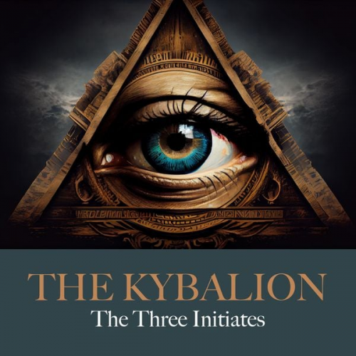 The Three Initiates - The Kybalion