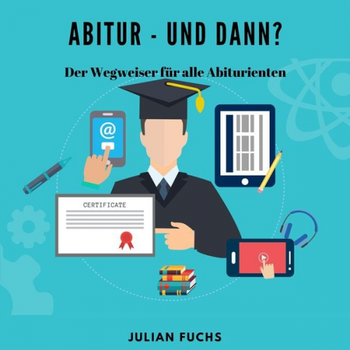 Noah König - Abitur - und dann?