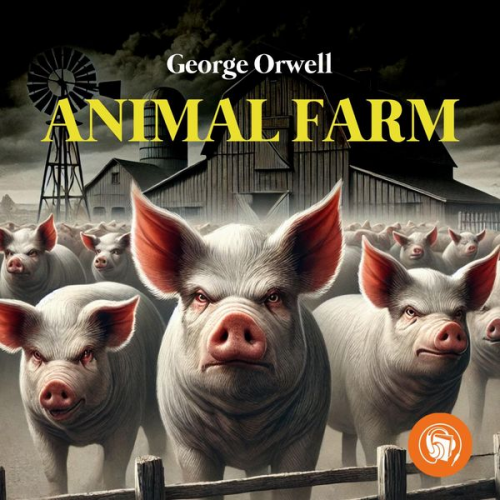 George Orwell - Animal Farm