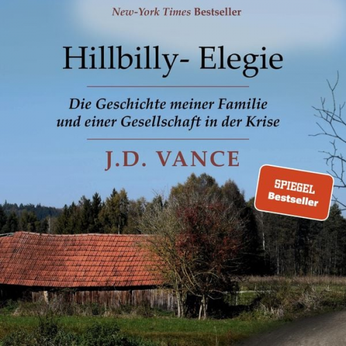 J. D. Vance - Hillbilly-Elegie