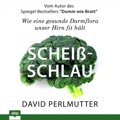 David Perlmutter - Scheißschlau