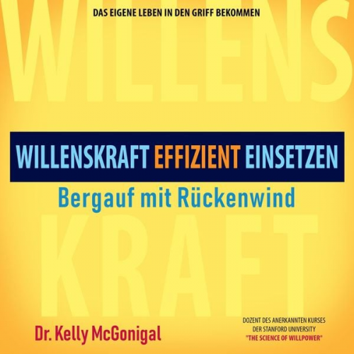 Kelly McGonigal - Bergauf mit Rückenwind