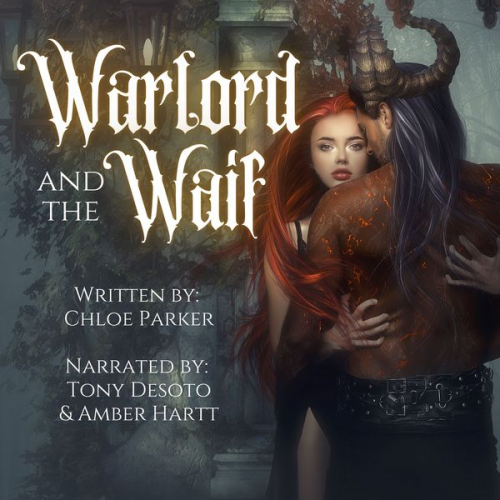 Chloe Parker - Warlord and the Waif