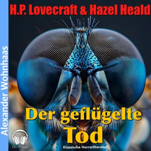 Howard Ph. Lovecraft - Der geflügelte Tod